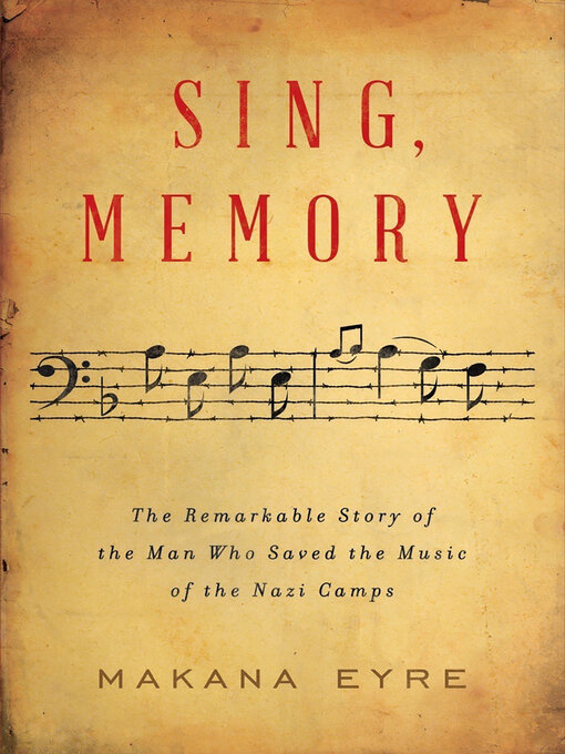 Title details for Sing, Memory by Makana Eyre - Available